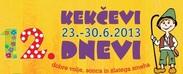 12. Kekčevi dnevi 12. Kekčevi dnevi