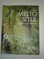 Mesto Situl, author Rasto Božič
