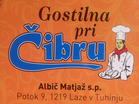 Restaurant Pri Čibru Restaurant Pri Čibru, Potok 9, 1219 Laze v Tuhinju