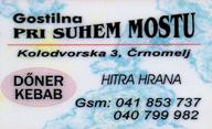 Restaurant Pri suhem mostu, Črnomelj